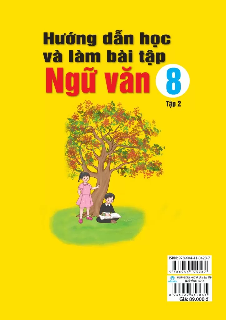 HƯỚNG DẪN HỌC VÀ LÀM BÀI TẬP NGỮ VĂN LỚP 8 - TẬP 2 (Bộ sách Kết nối tri thức)
